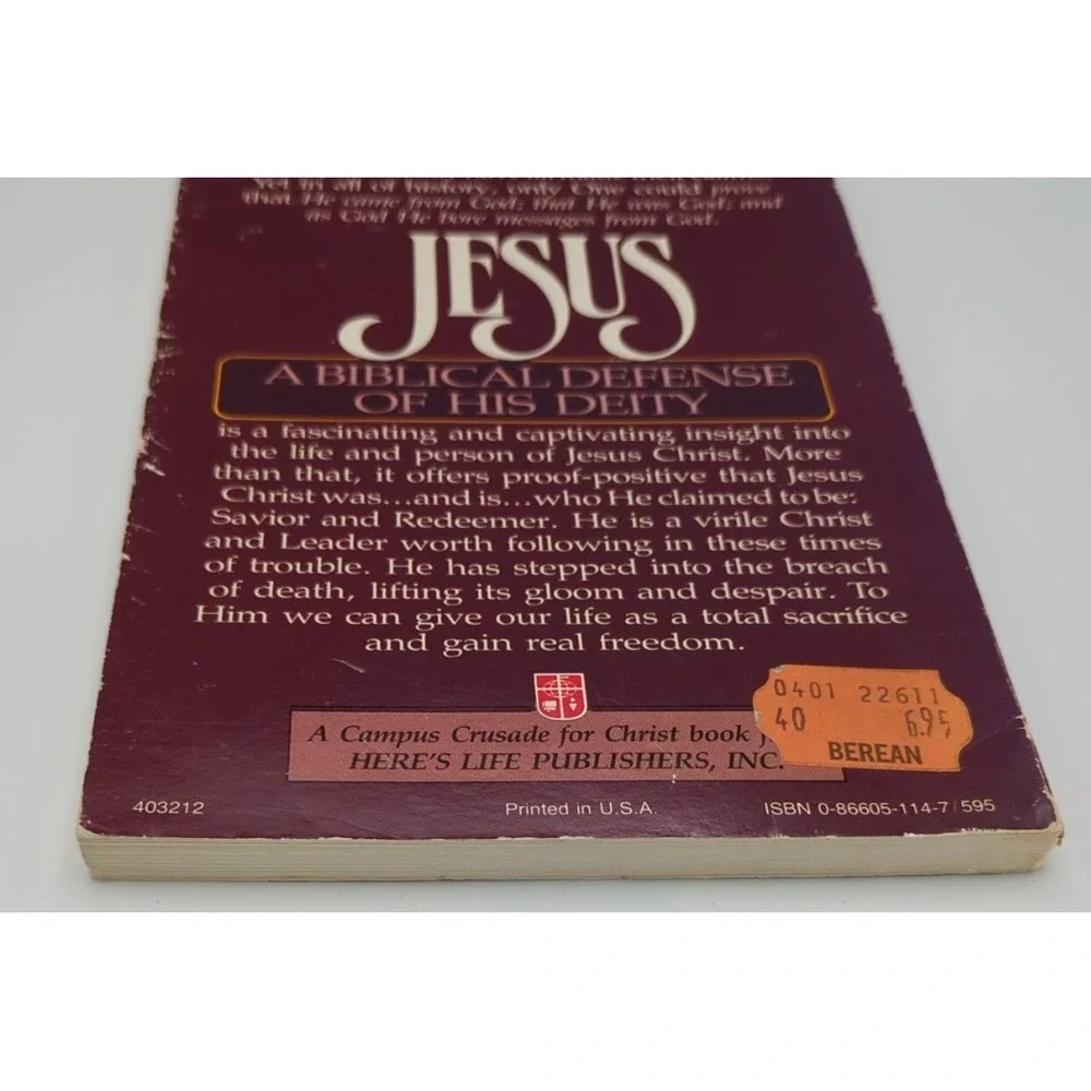 Jesus‎ A Biblical Defense Of His Deity by Josh McDowell And Bart Larson